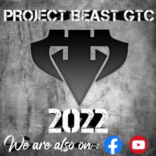 Project Beast GTC 2022