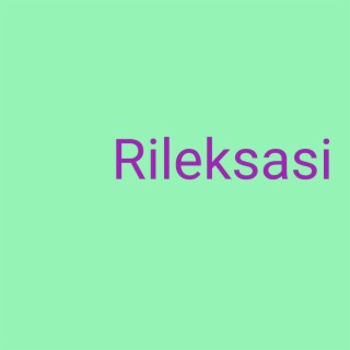 rileksasi (feat. Nusi ningrat)