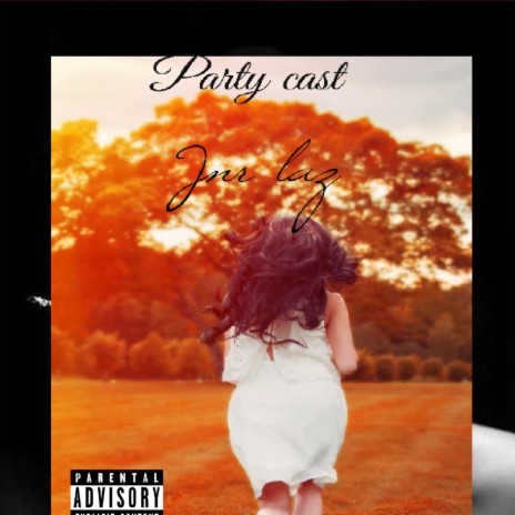 Party cast | Boomplay Music
