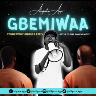 Gbemiwaa (Stonebwoy Gidigba Refix)
