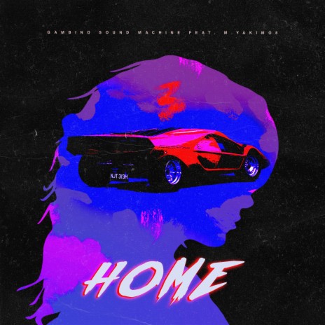 Home ft. M. Yakimo8 | Boomplay Music