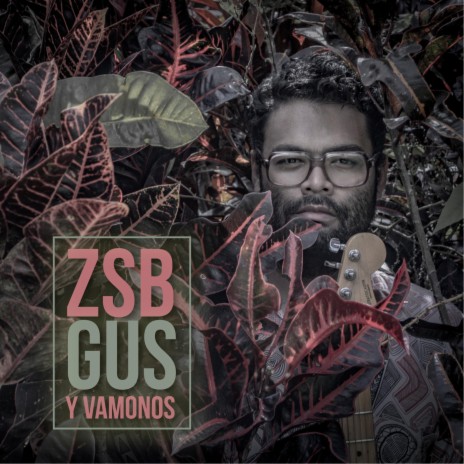 Y vamonos ft. Gus | Boomplay Music