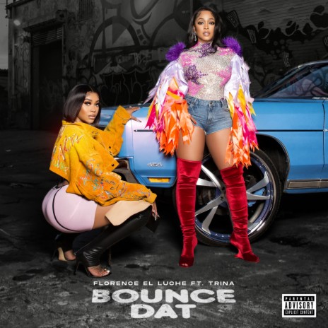 Bounce Dat ft. Trina | Boomplay Music