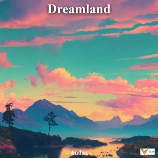 Dreamland