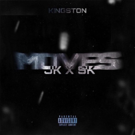 Moves ft. SK KINGSTON | Boomplay Music