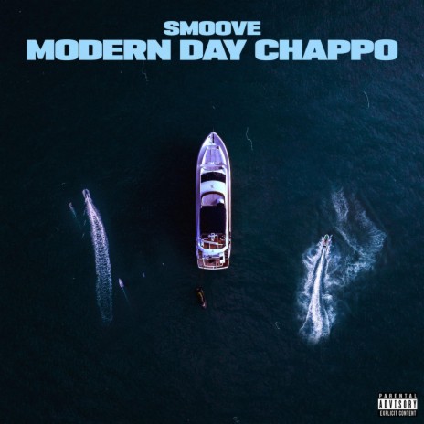 Modern Day Chappo | Boomplay Music