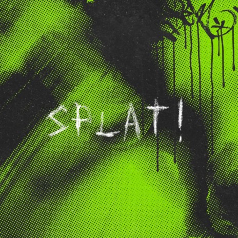 Splat! | Boomplay Music