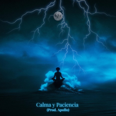 Calma Y Paciencia | Boomplay Music