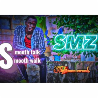 Smooth talk Smooth walk lyrics | Boomplay Music