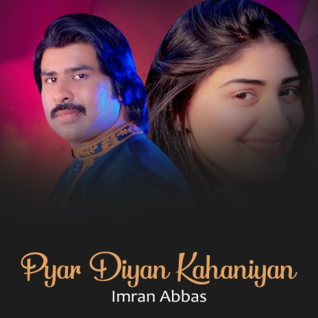 Pyar Diyan Kahaniyan | Boomplay Music