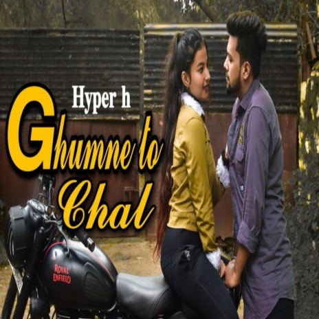 Ghumne to chal | Boomplay Music