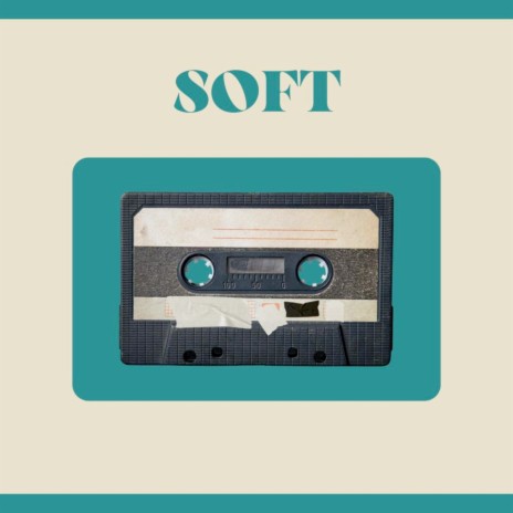 Soft | Boomplay Music