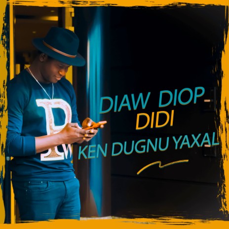 Ken Dugnu Yaxal | Boomplay Music