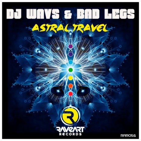 Astral travel ft. Bad Legs | Boomplay Music