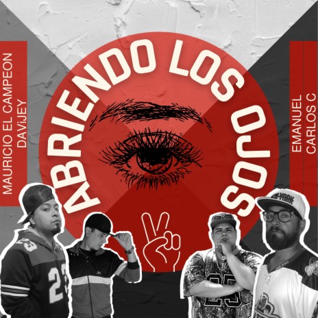 Abriendo los Ojos 2 ft. Davijey, Carlos C & Emanuel | Boomplay Music