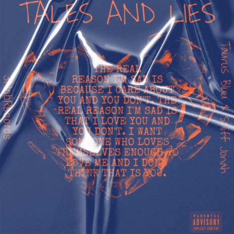 Tales and Lies ft. Taurus Bluu | Boomplay Music