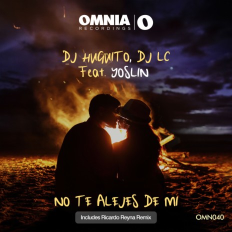 No te alejes de mi (Radio Edit) ft. DJ LC & Yoslin
