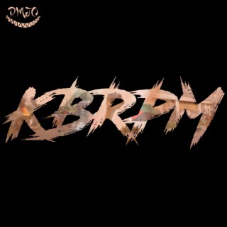 KBRPM lyrics | Boomplay Music