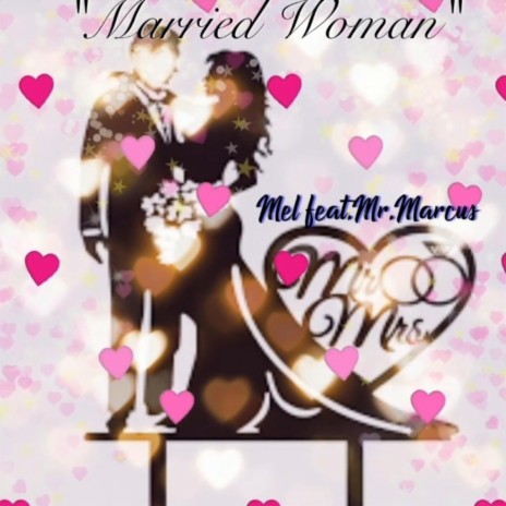 Married Woman | Boomplay Music