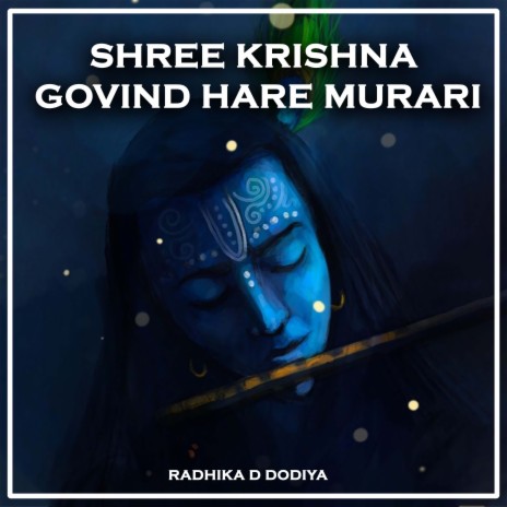 Shree Krishna Govind Hare Murari | Boomplay Music