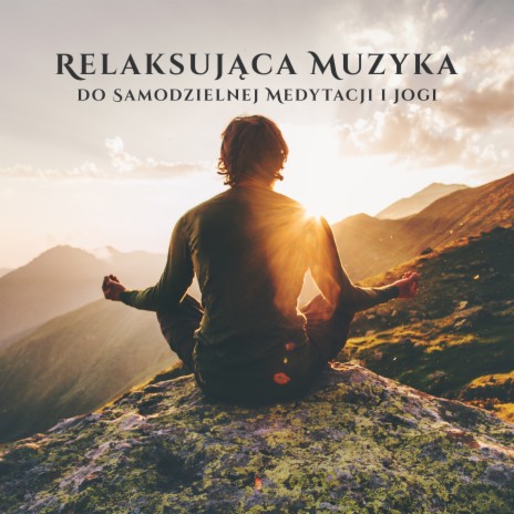 Muzyka do Medytacji | Boomplay Music