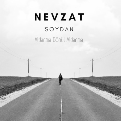 Aldanma Gönül Aldanma | Boomplay Music