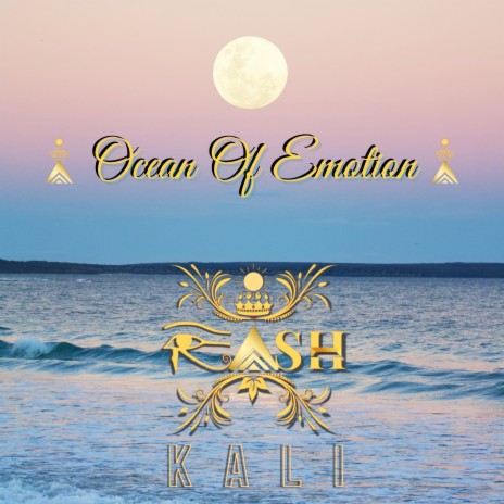 Ocean of Emotion | Boomplay Music