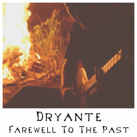 Farewell To The Past | Boomplay Music