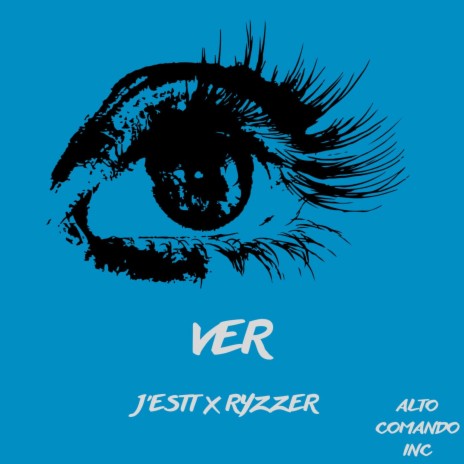 Ver ft. Ryzzer | Boomplay Music