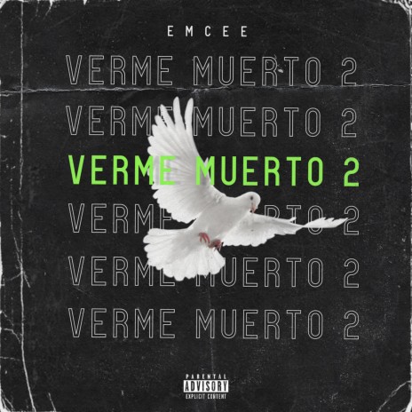 Verme Muerto 2 | Boomplay Music