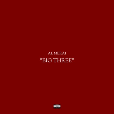 BIG THREE | Boomplay Music