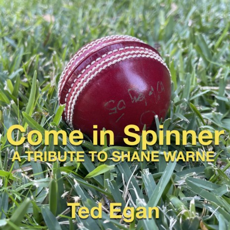 Come in Spinner: A Tribute to Shane Warne | Boomplay Music