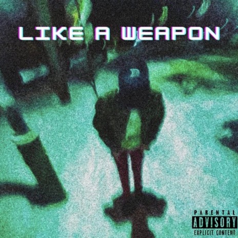 Like a Weapon | Boomplay Music