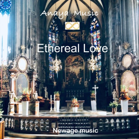 Ethereal Love | Boomplay Music