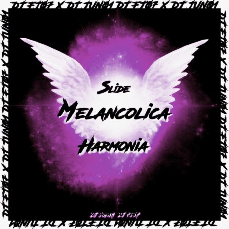 Slide Melancolica Harmonia (Super Slowed) ft. DJ FJ07