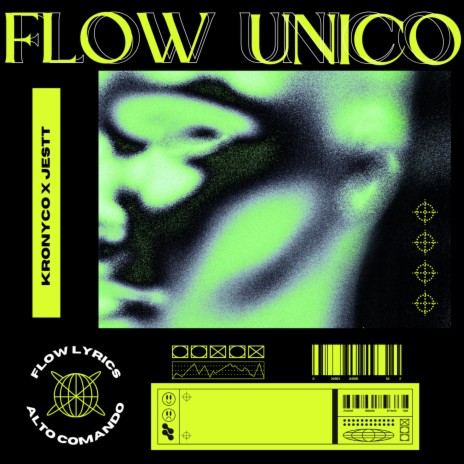 Flow Unico ft. Kronyco | Boomplay Music