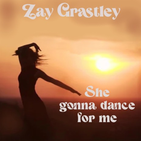 She gonna dance for me | Boomplay Music