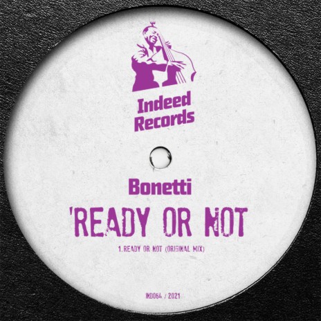 Ready Or Not (Original Mix)