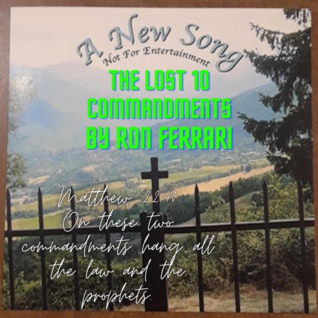 The Lost 10 Commandments