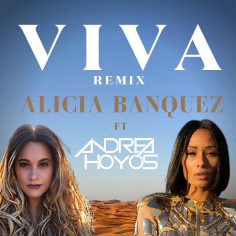 Viva (Remix) ft. Andrea Hoyos | Boomplay Music
