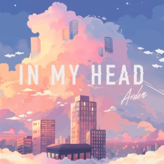 In My Head lyrics | Boomplay Music