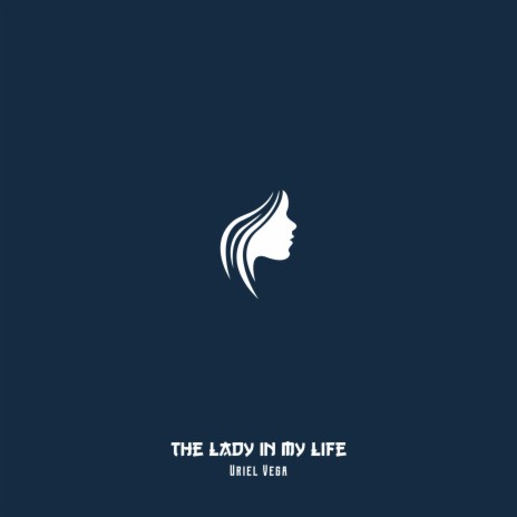 The Lady In My Life | Boomplay Music