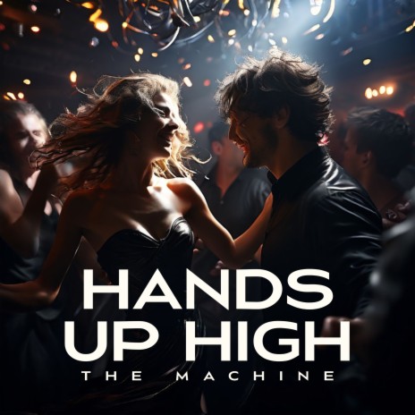 Hands up High | Boomplay Music