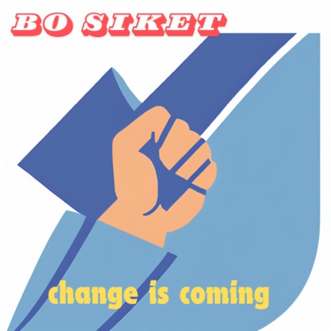 change is coming