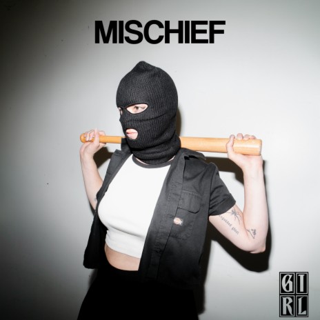 Mischief | Boomplay Music