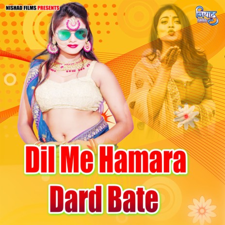 Dil Me Hamara Dard Bate | Boomplay Music