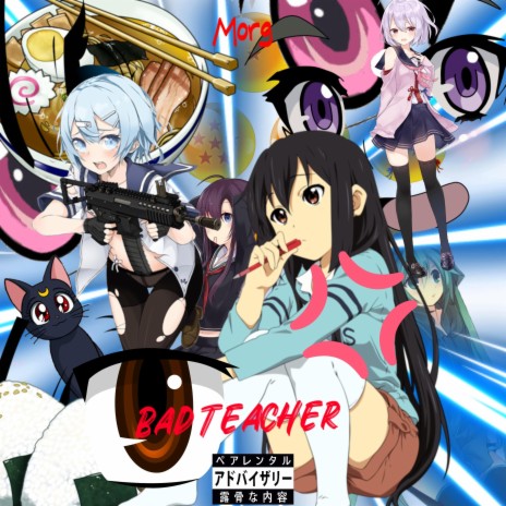 Bad Teacher | Boomplay Music