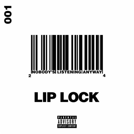 Lip Lock | Boomplay Music