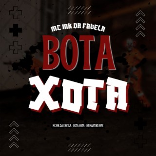 BOTA XOT@