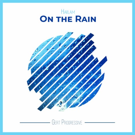 On The Rain | Boomplay Music